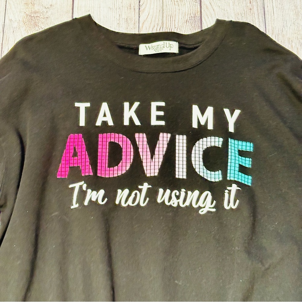 Take My Advice Junior Sweatshirt NWOT - Picture 2 of 7